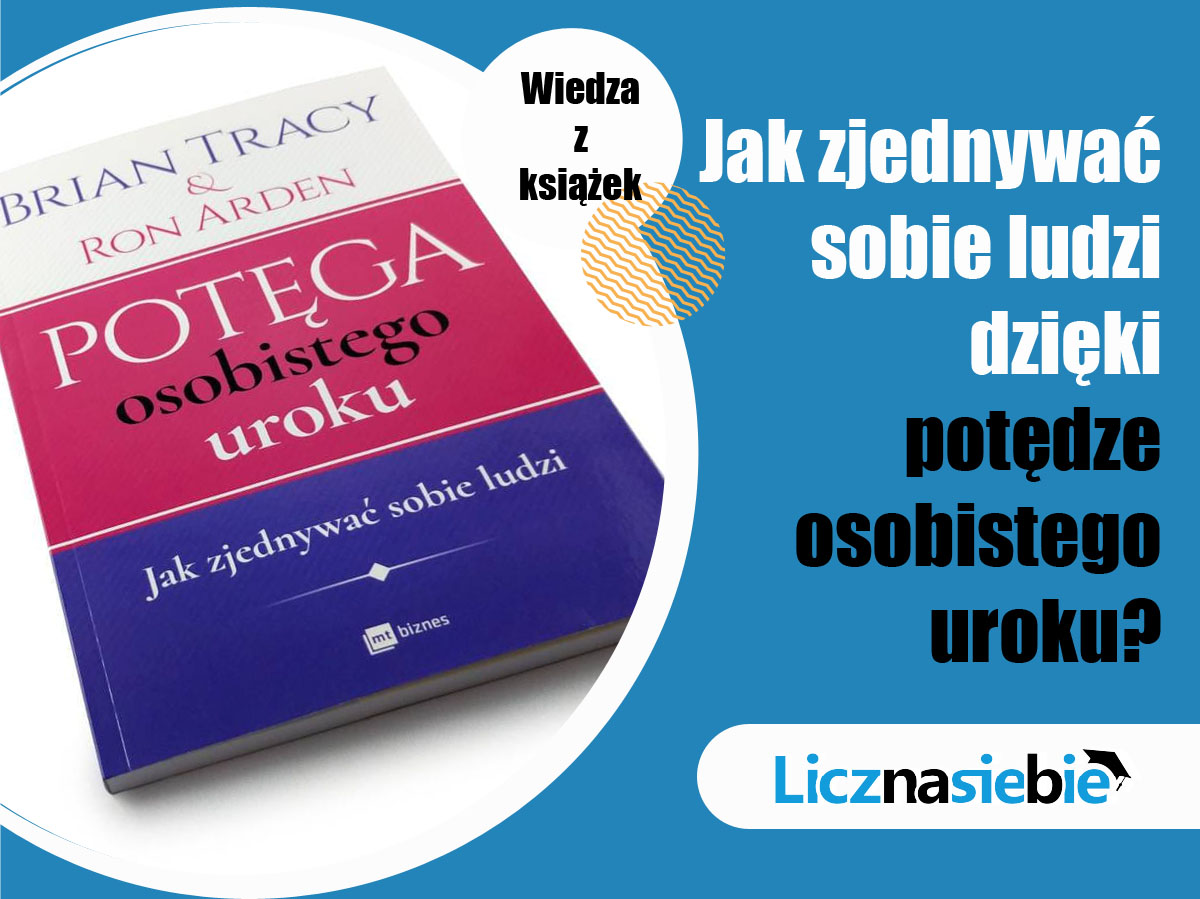 Potęga osobistego uroku