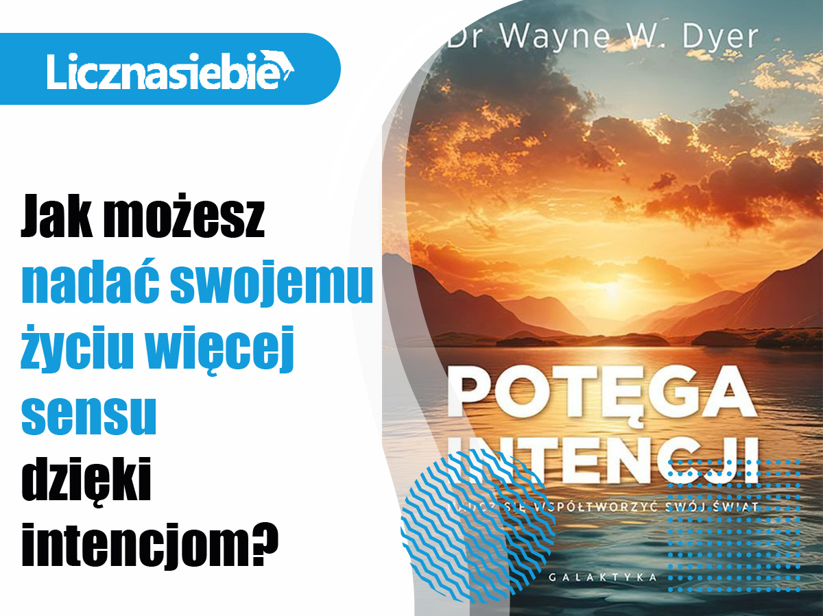 Potęga intencji