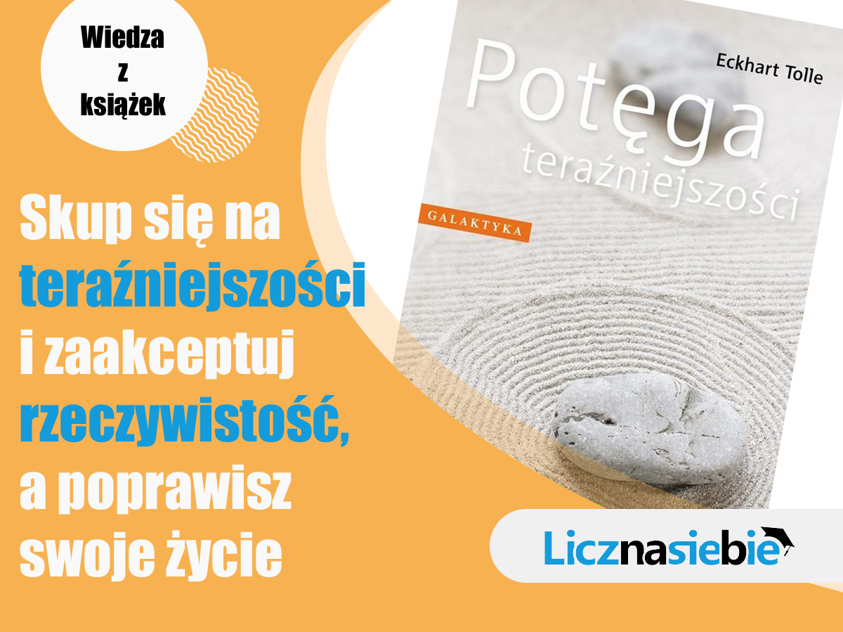 Potęga teraźniejszości