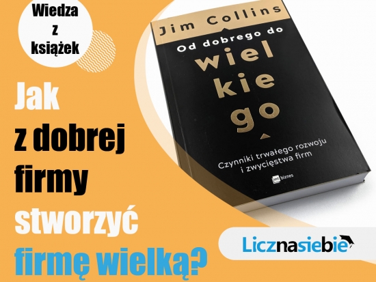 Od dobrego do wielkiego