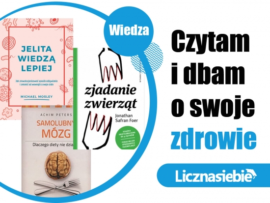 Czytam i troszczę się o swoje zdrowie