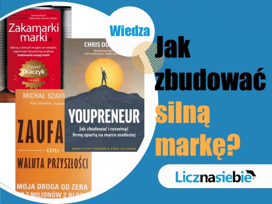 Jak zbudować silną markę?