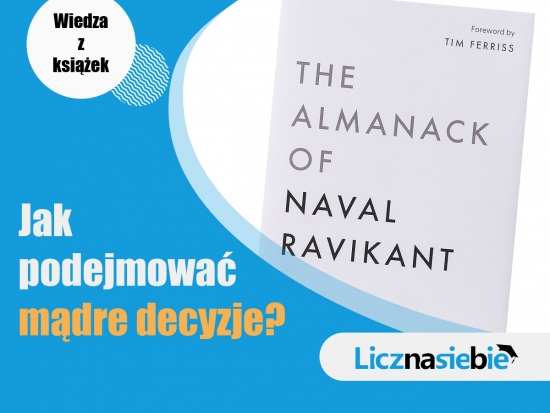 The Almanack of Naval Ravikant
