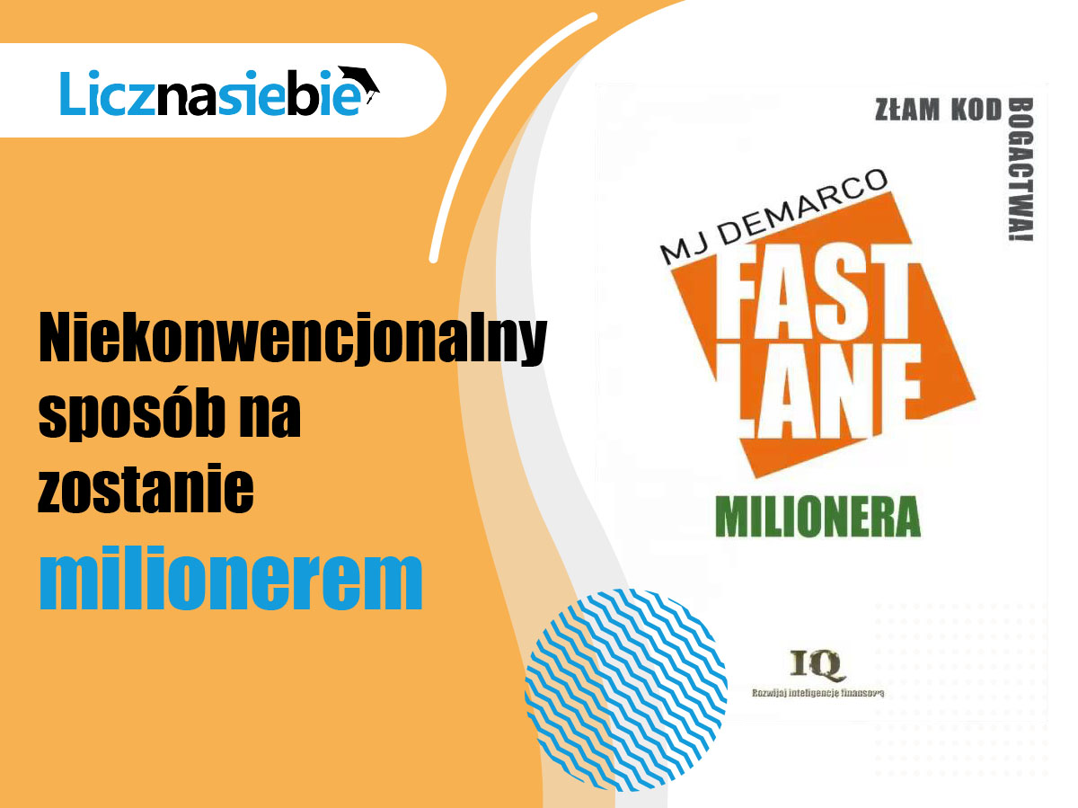 Fastlane Milionera: Złam kod bogactwa