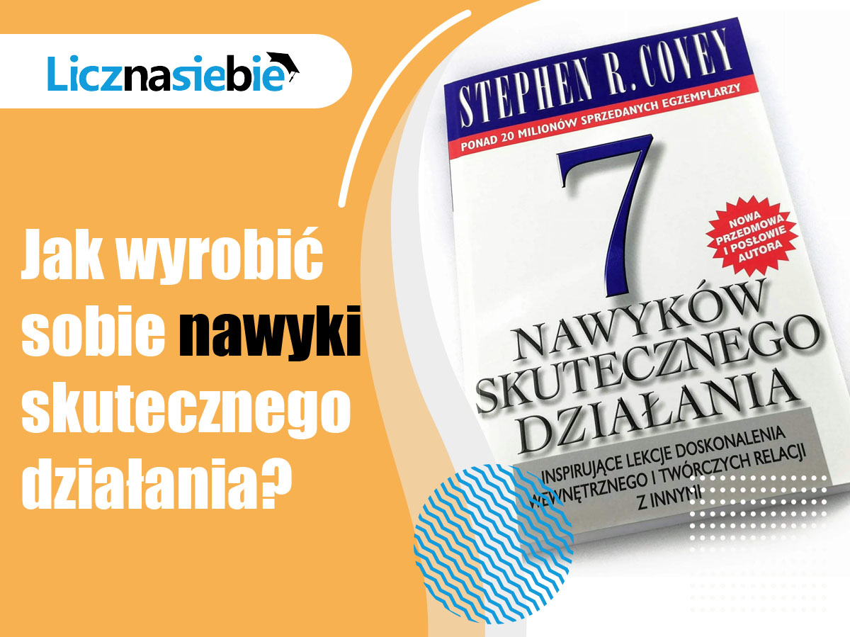 7 nawyków skutecznego działania