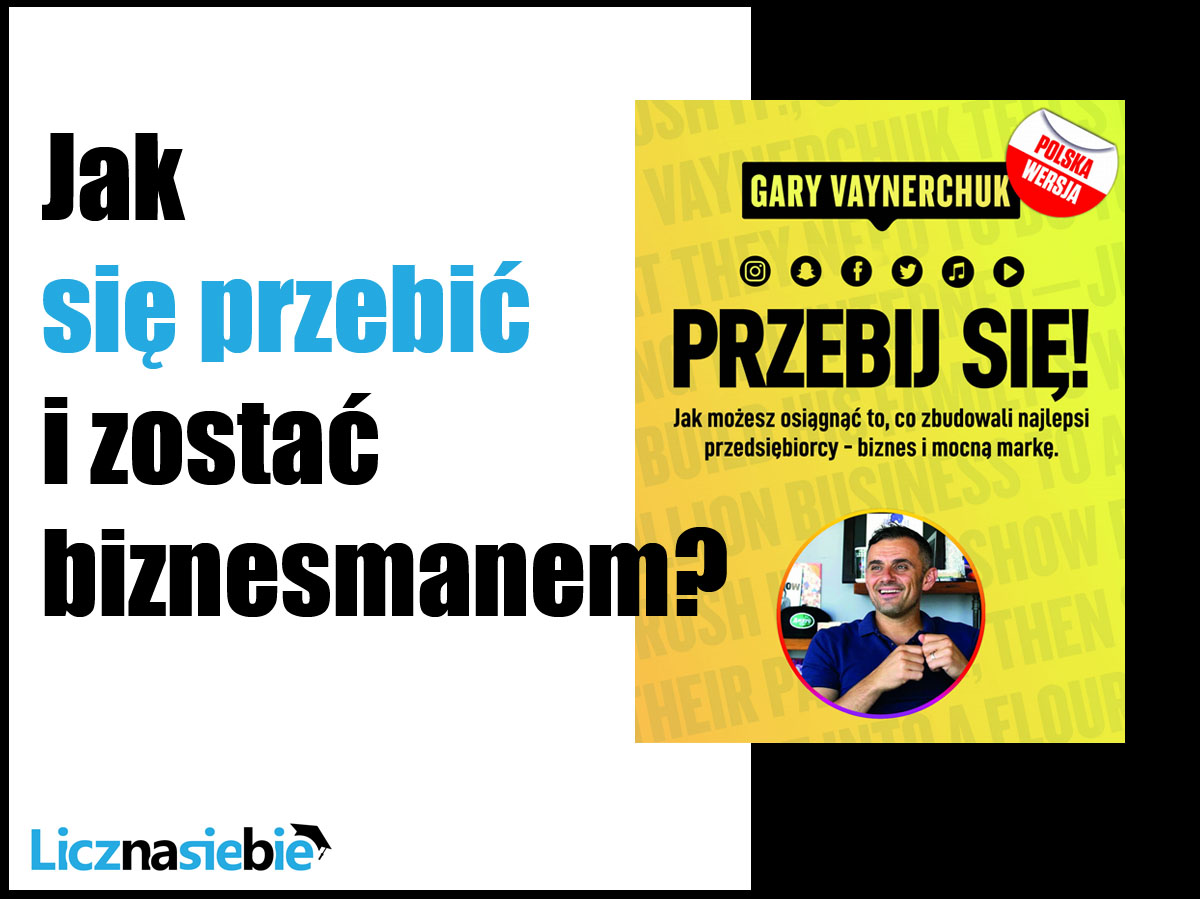 Przebij się!